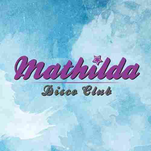 Mathilda Discoclub