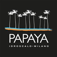 Papaya Idroscalo Milano