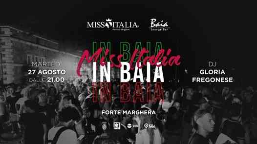 Miss Italia in Baia del Forte - Martedì 27 Agosto