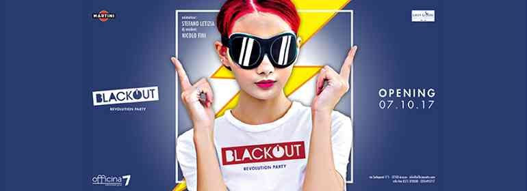 BlackOut - Sabato 07 Ottobre 2017 - Opening