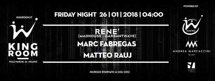 Friday's Where AfterParty w// Renè + Marc Fabregas b2b Matteo Rauj