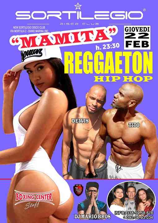 Mamita reggaeton//inaugurazione giovedi