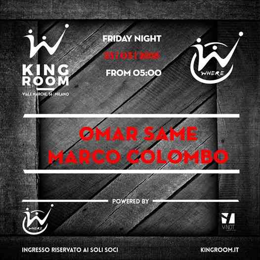 Friday's WheRe After Party w// Omar Same & Marco Colombo