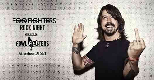 Foo Fighters Night • Fowl Fighters (live) • Dj Set • B-Side