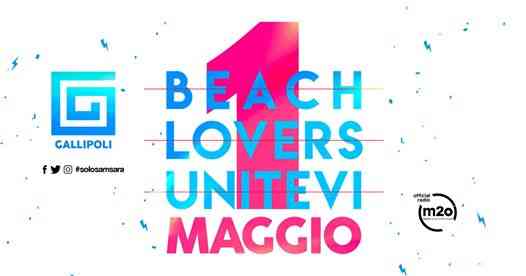 01 Maggio - Beach Lovers Unitevi