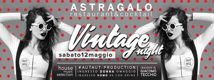 Vintage Night - Astragalo