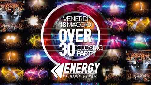 Energy Over 30 Ven 18 Maggio @ Discoteca Energy Cesenatico