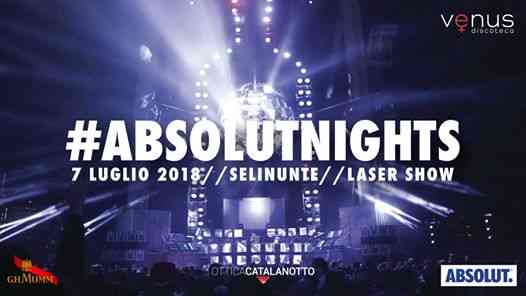 AbsolutNights 7 luglio 2018 - Venus discoteca Selinunte