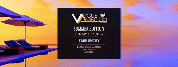Vogue Ambiiton Summer Edition - 13.07.18 - Free Entry