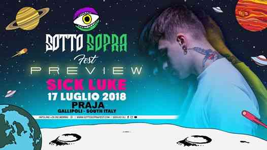 Sick Luke at Praja - Preview Sottosopra Fest Gallipoli