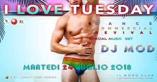 I Love Tuesday Dance Party al Moro Club Martedì 24 Luglio