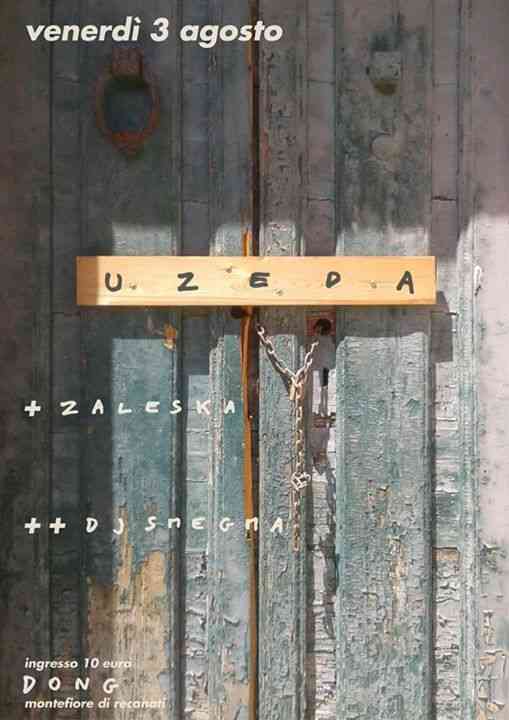 U Z E D A + Zaleska [opening act] //at\\ Circolo Dong Garden