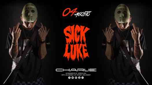 Sick Luke ● 04.08.18 ● Charlie Disco Club