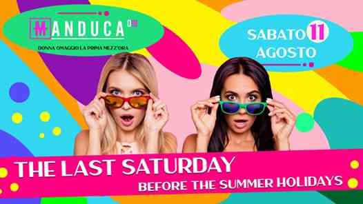 M018//The last Saturday before the summer Holidays//Sabato 11-08