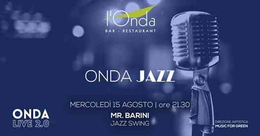 Onda Jazz: Mr. Barini