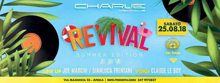 ✪ Revival Summer Edition ✪