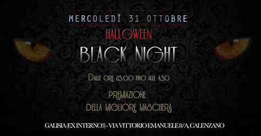 Black Night Halloween - Mercoledì 31 Ottobre 2018