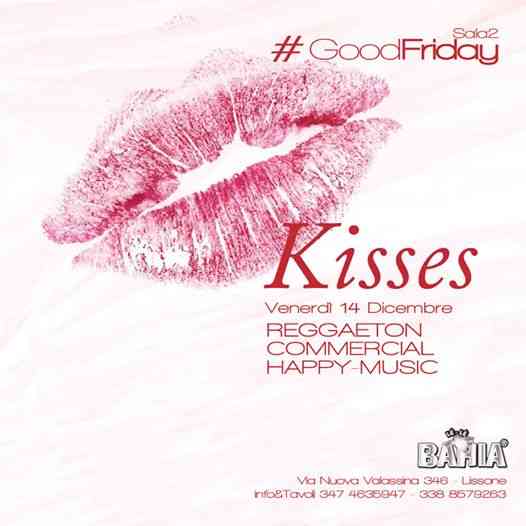 Kisses - Reggaeton Party - Sala2 LeleBahia 14/12