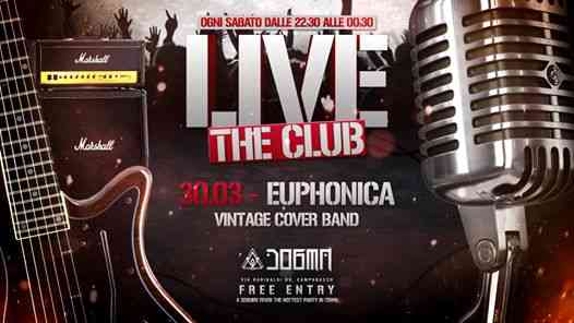 LIVE the CLUB - 30.03.19 w/ Euphonica at DOGMA CLUB