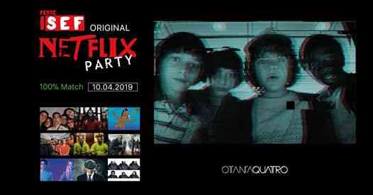 Feste Isef Original pres. Netflix Party - Ottantaquattro