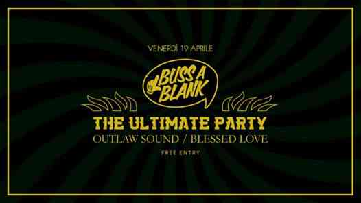 Buss a Blank - The Ultimate Party