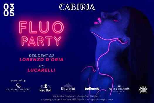 Ven 3 Maggio - Fluo Party - Cabiria