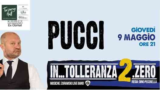 Andrea Pucci In Tolleranza 2.0 @Tuscany Hall Teatro di Firenze