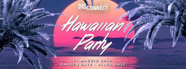 Hawaiian Party • Garden Gate Milano