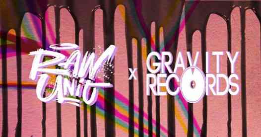 Raw Unit at Gravity Records