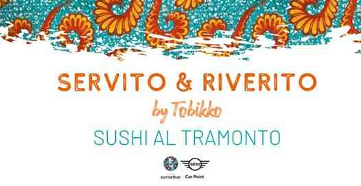Servito E Riverito by Tobikko