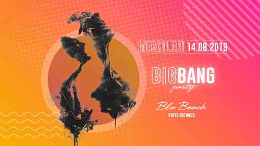 Big Bang Party - Blu Beach