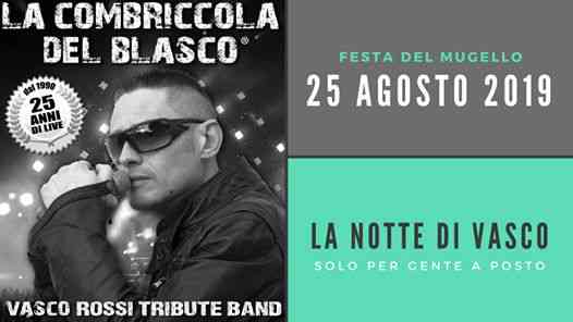 La Notte di Vasco by La Combriccola del Blasco live - Firenze