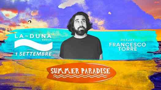 La~DUNA BEACH "Summer Paradise" Domenica 01 Settembre