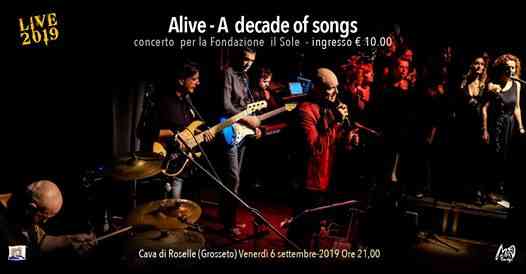 ALIVE - A decade of songs. Andrea Bonucci & Friends per Il Sole