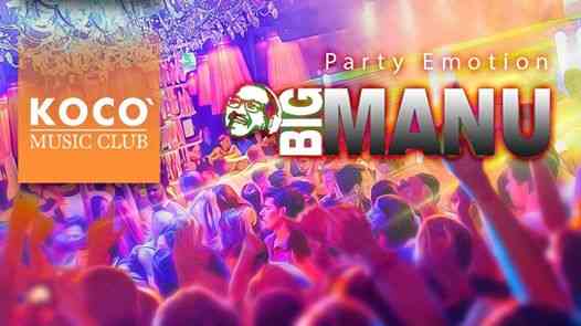 Party Emotion by: Big Manu DJ