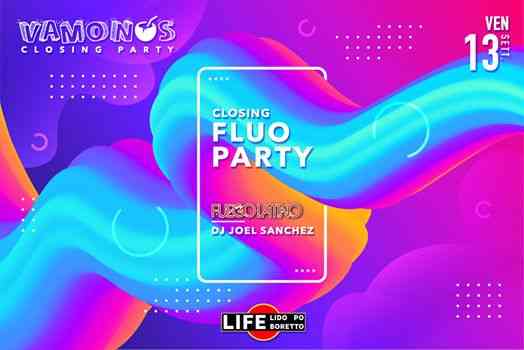 Closing Fluo Party - Fuego Latino