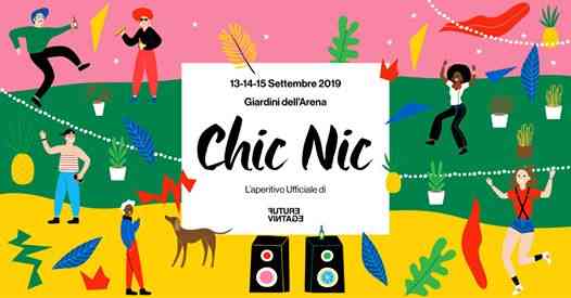 CHIC NIC ai Giardini dell'Arena: Future Vintage Festival 2019