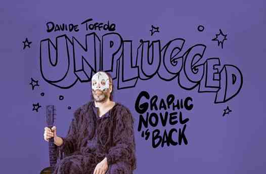Davide Toffolo - Graphic Novel Is Back Unplugged a Taranto