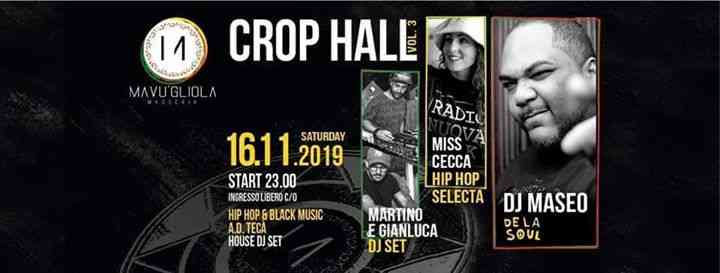 CROP HALL Vol. 3 // DJ MASEO of De La Soul