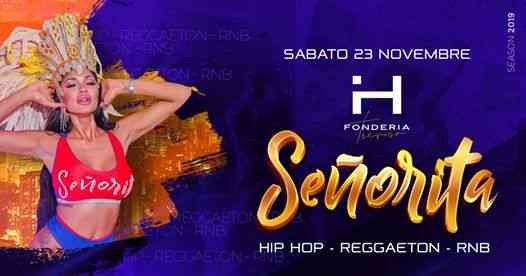 Sab 23.11 • Señorita • Havana Treviso • Reggaeton LatinHouse
