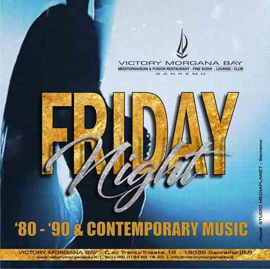 Friday Night / '80 / '90 / Contemporari Music