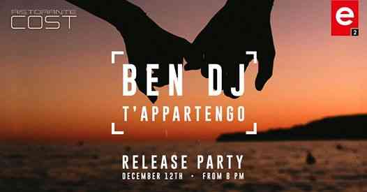 Ben Dj "T'appartengo" release party at Cost Disco Milano [E2]