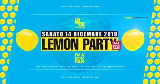 Lemon Party at Libe Winter Club, Sabato 14 Dicembre 2019