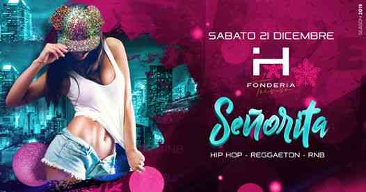 Sab 21.12 • Señorita • Havana Treviso • Reggaeton LatinHouse
