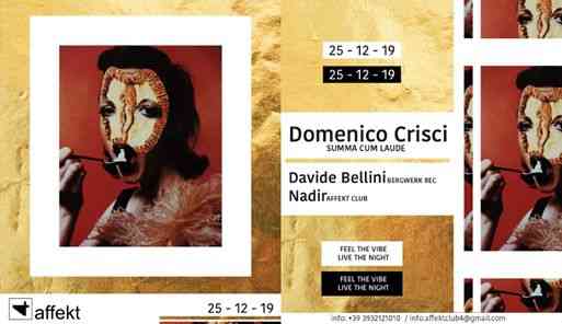 25.12 // Domenico Crisci, Nadir, Davide Bellini