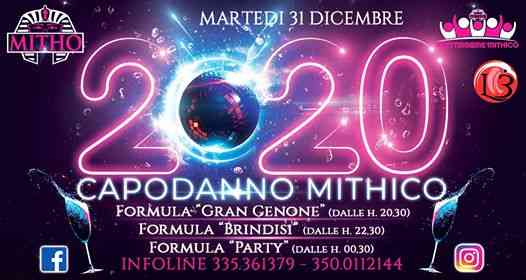 Il Capodanno è Mithico - 3 formule: Cenone Brindisi Party