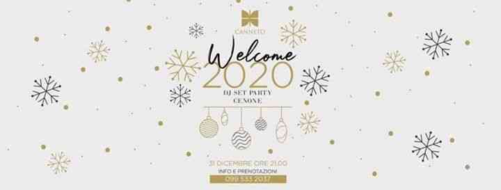 Welcome 2020 - DJ Set Party & Cenone di Capodanno al Canneto