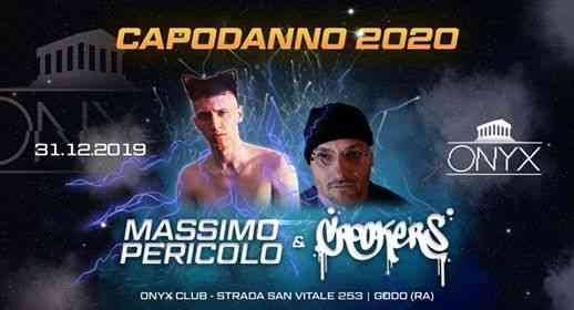 Capodanno 2020 - Massimo Pericolo & Crookers - ONYX CLUB