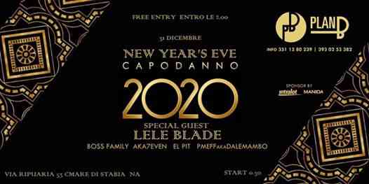 Capodanno2020 New Year’s Eve Lele Blade Live