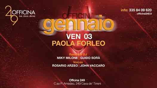 Officina249 ven3/01-Live Paola Forleo & Disco-3358409620 Enzo